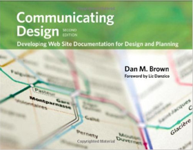 Communicating Design: Developing Web Site Documentation for Design and Planning
