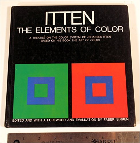 The Elements of Color: A Treatise on the Color System of Johannes Itten Based on His Book the Art of Colo