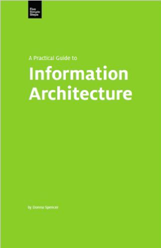 A Practical Guide to Information Architecture